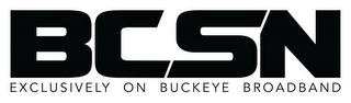 BCSN EXCLUSIVELY ON BUCKEYE BROADBAND logo