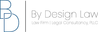 BD BY DESIGN LAW LAW FIRM LEGAL CONSULTANCY, PLLC logo