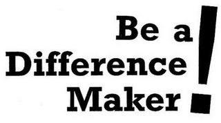 BE A DIFFERENCE MAKER! logo
