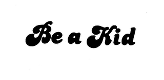 BE A KID logo