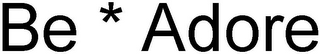 BE * ADORE logo