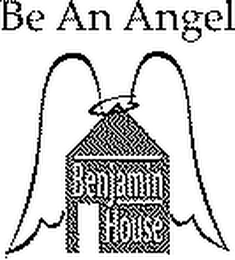 BE AN ANGEL BENJAMIN HOUSE logo