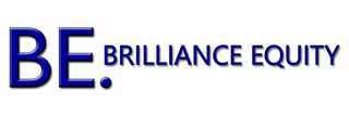 BE. BRILLIANCE EQUITY logo