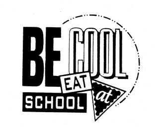 BE COOL EAT AT SCHOOL logo