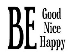 BE GOOD NICE HAPPY logo