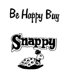 BE HAPPY BUY SNAPPY logo