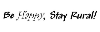 BE HAPPY, STAY RURAL! logo