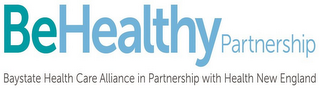 BE HEALTHY PARTNERSHIP BAYSTATE HEALTH CARE ALLIANCE IN PARTNERSHIP WITH HEALTH NEW ENGLAND logo