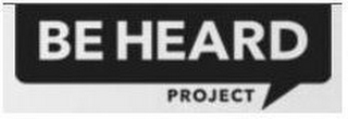 BE HEARD PROJECT logo