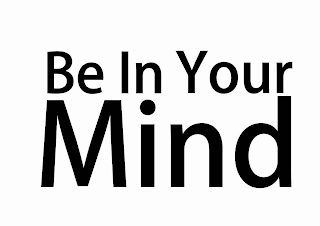 BE IN YOUR MIND logo