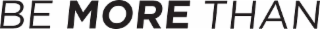 BE MORE THAN logo