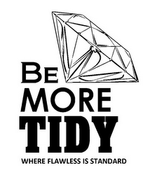 BE MORE TIDY WHERE FLAWLESS IS STANDARD logo