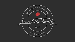 BE PROUD OF WHO YOU ARE ROSE CITY FAMILY CLOTHING 2020 CIRCLES logo
