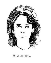 BE QUIET BOY ... logo