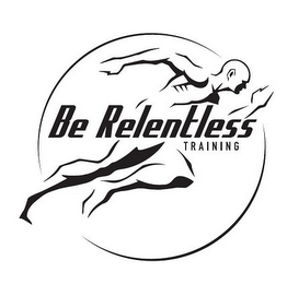 BE RELENTLESS TRAINING logo
