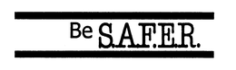 BE S.A.F.E.R. logo