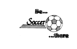 BE... SOCCER ...THERE logo
