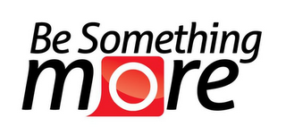 BE SOMETHING MORE logo