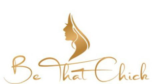 BE THAT CHICK logo