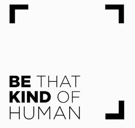 BE THAT KIND OF HUMAN logo