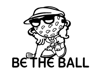 BE THE BALL