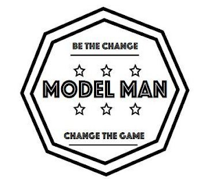 BE THE CHANGE MODEL MAN CHANGE THE GAME logo