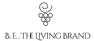 B.E. THE LIVING BRAND logo