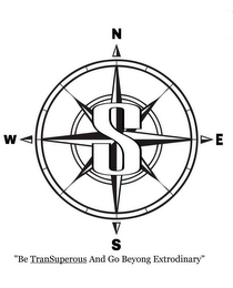 "BE TRANSUPEROUS AND GO BEYOND EXTRAORDINARY" NESW logo