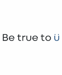 BE TRUE TO Ü logo