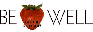 BE WELL GET THE RED EDGE! logo