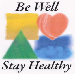 BE WELL STAY HEALTHY logo