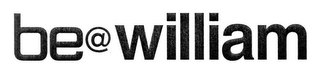 BE@ WILLIAM logo