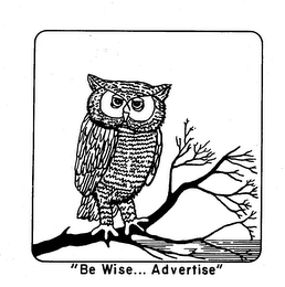 "BE WISE...ADVERTISE" logo
