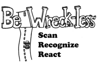 BE WRECK-LESS SCAN RECOGNIZE REACT logo