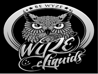 BE WYZE WYZE ELIQUIDS logo