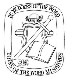 BE YE DOERS OF THE WORD DOERS OF THE WORD MINISTRIES SLCC JAMES 1:22 logo