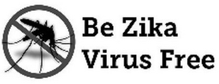 BE ZIKA VIRUS FREE logo