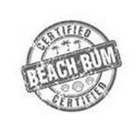 BEACH BUM CERTIFIED CERTIFIED logo