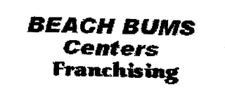 BEACH BUMS CENTERS FRANCHISING logo