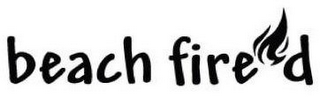 BEACH FIRED logo