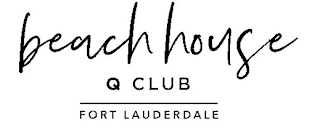 BEACH HOUSE Q CLUB FORT LAUDERDALE logo