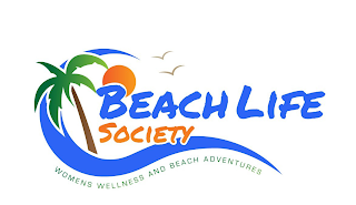 BEACH LIFE SOCIETY WOMENS WELLNESS AND BEACH ADVENTURES logo