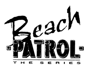 BEACH PATROL THE SERIES