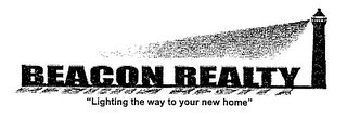 BEACON REALTY "LIGHTING THE WAY TO YOUR NEW HOME" logo