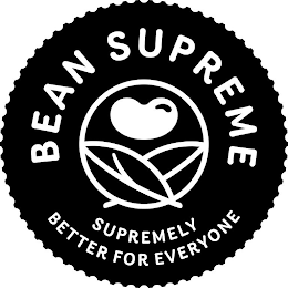 BEAN SUPREME SUPREMELY BETTER FOR EVERYONE logo