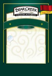 BEAR CREEK COUNTRY KITCHENS GREAT TASTE! logo