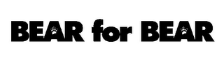 BEAR FOR BEAR logo