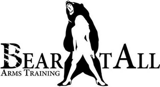 BEAR IT ALL ARMS TRAINING logo