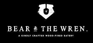 BEAR & THE WREN. A KINDLY CRAFTED WOOD-FIRED EATERY logo