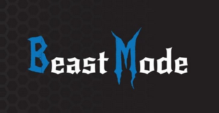 BEAST MODE